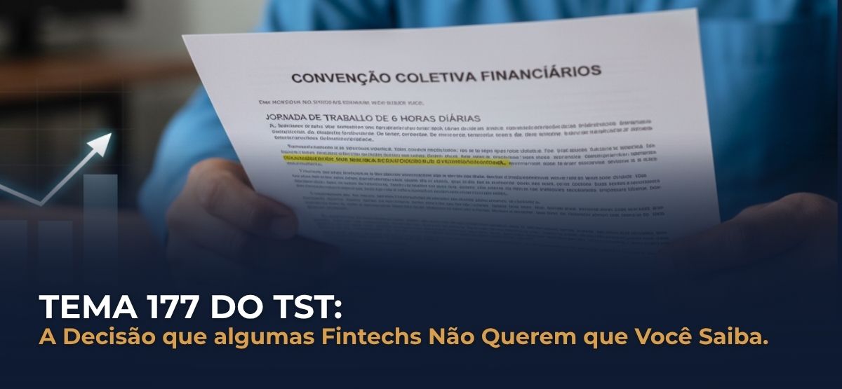 Tema 177: A Decisão do TST que Transformou a realidade das Administradoras de Cartão
